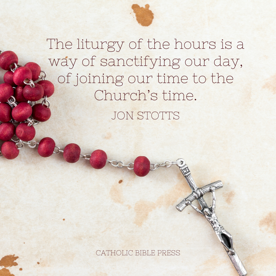 Connecting to God in the Liturgy of the Hours - Catholic Bible Press ...